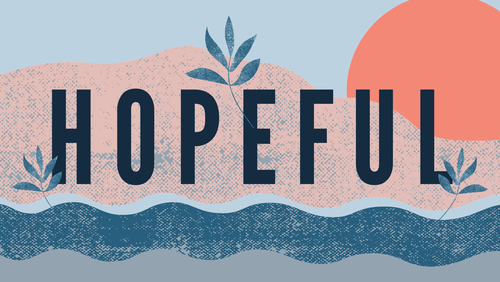 Hopeful