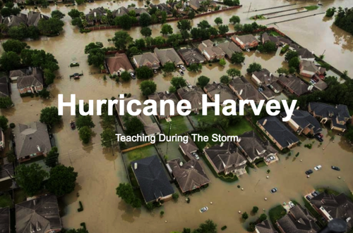 Teaching During Hurricane Harvey