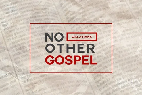 No Other Gospel